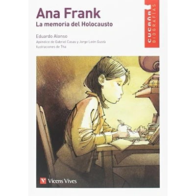 Imagen de ANA FRANK. LA MEMORIA DEL HOLOCAUSTO (CUCA A) (Colección Cucaña) 9788468222141