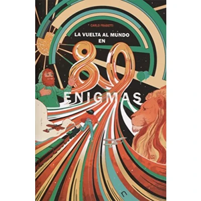 Imagen de La vuelta al mundo en 80 enigmas: El maravilloso viaje de Alicia (Narrativa)