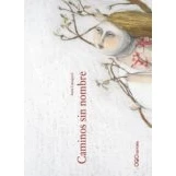 Imagen de Caminos Sin Nombre