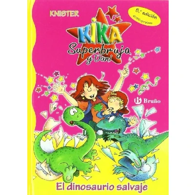 Imagen de El dinosaurio salvaje (Castellano A PARTIR DE 6 AÑOS PERSONAJES y SERIES Kika Superbruja Dani)