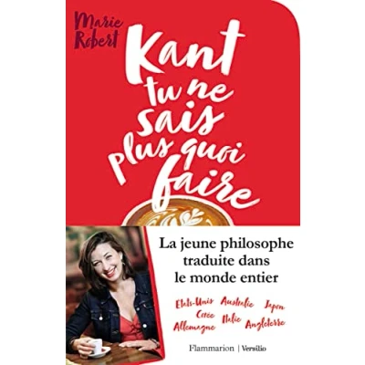 Imagen de Kant Tu Ne Sais Plus Quoi Faire Il Reste La Philo (ebook)