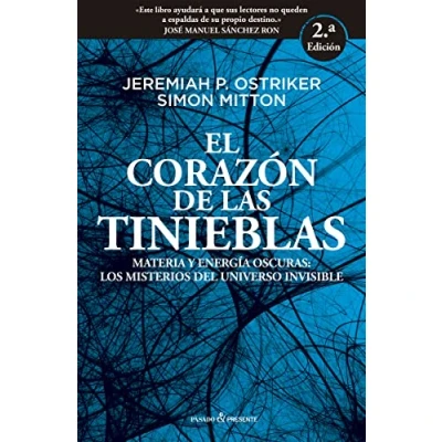 Imagen de El Corazon De Las Tinieblas: Materia Y Energia Oscuras