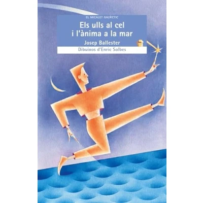 Imagen de Els ulls al cel i l&#039;ànima a la mar: 96 (El Micalet Galàctic)