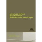 Imagen de Manual de síntesis compuestos inorgánicos en laboratorio (Textos docentes)