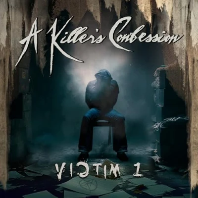Imagen de A Killer&#039;s Confession Victim 1 [Vinilo]