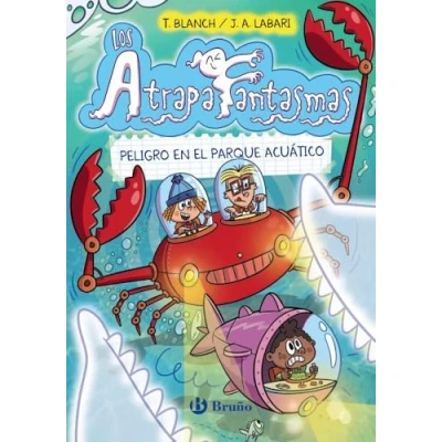 Imagen de Los Atrapafantasmas, 6. Peligro en el parque acuático (Castellano A PARTIR DE 6 AÑOS PERSONAJES Y SERIES Atrapafantasmas)