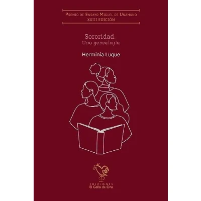 Imagen de SORORIDAD. UNA GENEALOGÍA (XXIII Premio Miguel de UNAMUNO): Ensayo Unamuno 2022: 6
