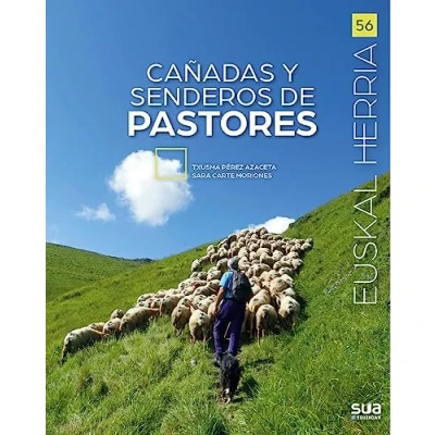 Imagen de Cañadas y senderos de pastores: 56 (Euskal Herria liburuak)