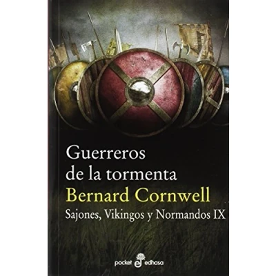 Imagen de Guerreros de la tormenta (IX): Sajones, vikingos y normandos: 518 (Pocket Edhasa)