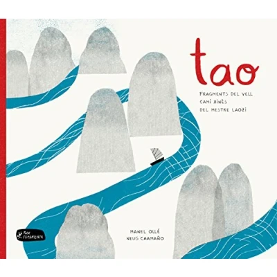 Imagen de Tao: Fragments del vell camí xinès mestre Laozi (Petit Fragmenta)