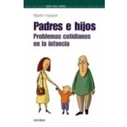 Imagen de padres e hijos: Problemas cotidianos en la infancia (Guías para y madres)