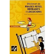 Imagen de Diccionari de frases fetes, refranys i locucions: Amb l&#039;equivalència en castellà: 9 (Diccionaris El Calidoscopi)