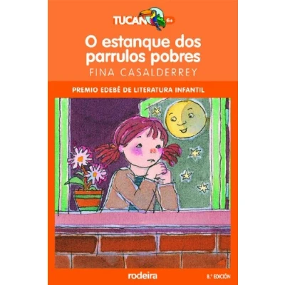 Imagen de O estanque dos parrulos pobres: 1 (TUCÁN LARANXA)