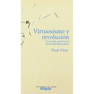 Imagen de VIRTUOSISMO Y REVOLUCION (SIN COLECCION)