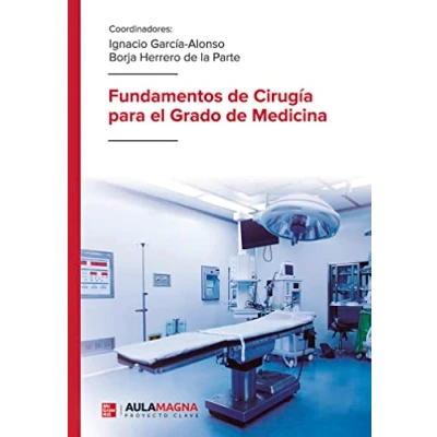 Imagen de Fundamentos de Cirugía para el Grado Medicina