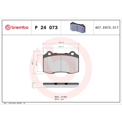 Imagen de BREMBO P 24 073 Juego de pastillas freno excl. contacto avisador desgaste sin accesorios FORD: Focus Mk1 Hatchback, CITROËN: DS3 Hatchback