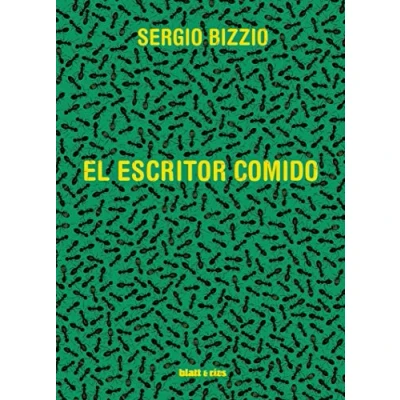 Imagen de El escritor comido (SIN COLECCION)