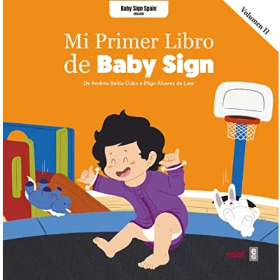 Imagen de Mi primer libro Baby Sign Vol.II: 2 (Tu hijo y tú)