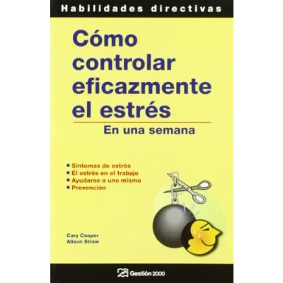Imagen de Cómo controlar eficazmente el estrés: En una semana