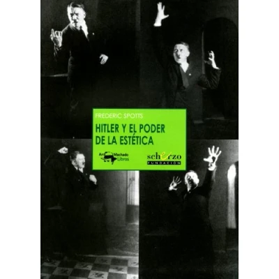Imagen de Hitler y el poder de la estética: 11 (Musicalia Scherzo)