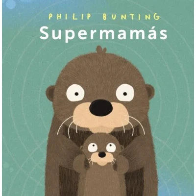 Imagen de Supermamás (PRIMEROS LECTORES Álbum ilustrado)