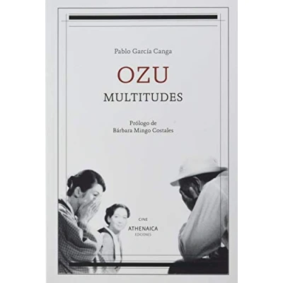 Imagen de Ozu, multitudes: 7 (Cine)