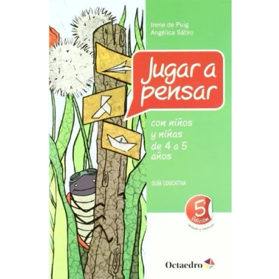 Imagen de Jugar a pensar con niño de 4 5 años (Proyecto Noria) 9788499211763: Guía educativa