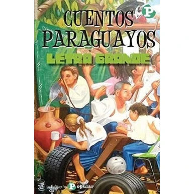Imagen de Cuentos paraguayos: 82 (LETRA GRANDE)