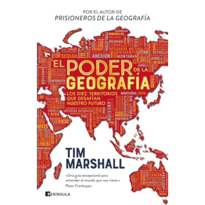 Imagen de El poder de la geografía: Los diez territorios que desafían nuestro futuro (GEOPOLÍTICA)