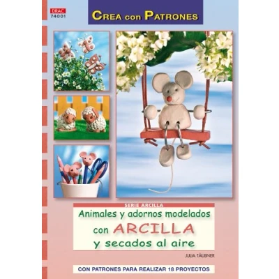 Imagen de ANIMALES Y ADORNOS MODELADOS CON Arcilla (Cp Serie (drac))