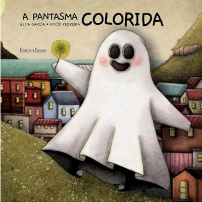 Imagen de A pantasma colorida: 47 (Novas Lecturas de Hércules)