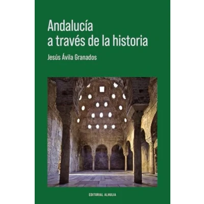 Imagen de Andalucía a través de la historia