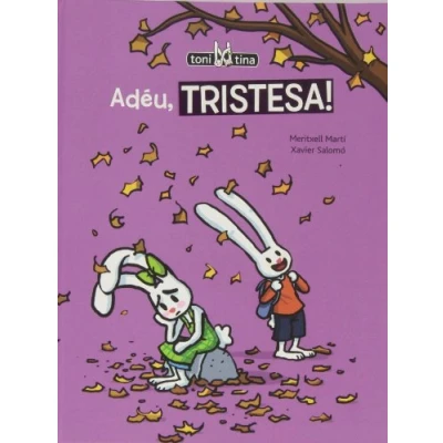 Imagen de Adéu, tristesa! (toni i tina3) (Col·lecció Toni Tina)