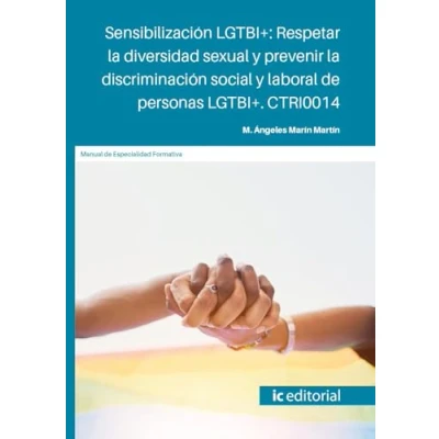 Imagen de (i.b.d.) Ctri0014 Sensibilización Lgtbi+: Respetar La Diversidad Sexua