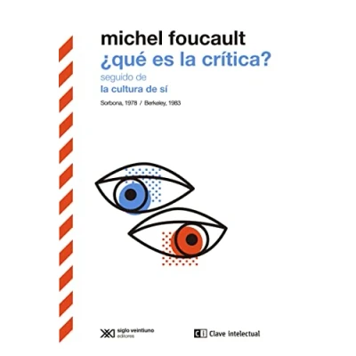 Imagen de ¿Qué es La crítica? seguido de cultura sí: Sorbona, 1978/Berkeley, 1983 (BIBLIOTECA CLASICOS SIGLO VEINTIUNO)