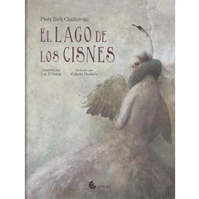 Imagen de Lago de los cisnes,El (GRANDES LIBROS PARA PEQUE?OS LECTORES)