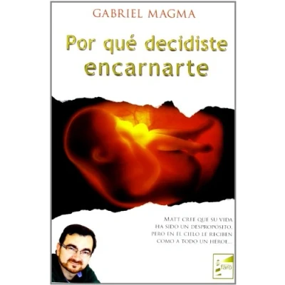 Imagen de Por Que Decidiste Encarnarte (SIN COLECCION)