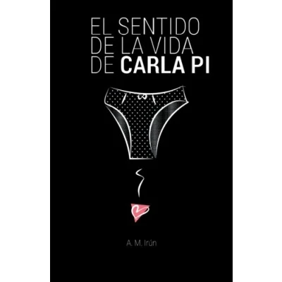 Imagen de El sentido de la vida Carla Pi: Volume 2 (Los libros Nico y Carla)