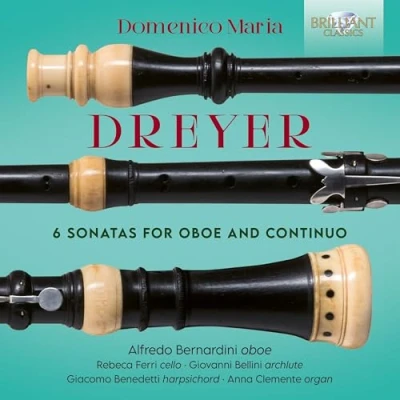 Imagen de Dreyer: 6 Sonatas for Oboe and Continuo
