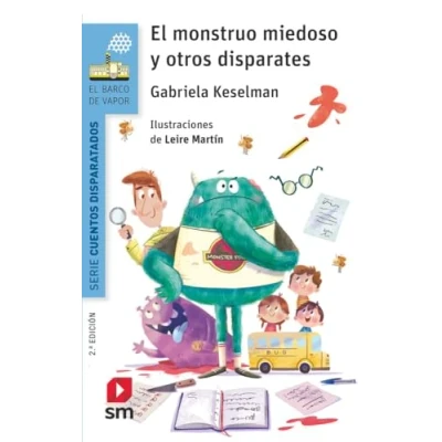 Imagen de El monstruo miedoso y otros disparates (El Barco de Vapor Azul)