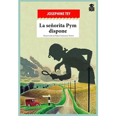 Imagen de La Señorita Pym Dispone: 13 (SENSIBLES A LAS LETRAS)