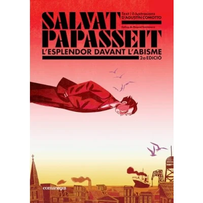 Imagen de Salvat papasseit. Lesplendor Davant Labisme (2a Edició)