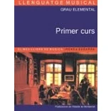 Imagen de Llenguatge musical. Grau elemental. Primer Curs. El meu llibre de música: 2 (Llibres Música)