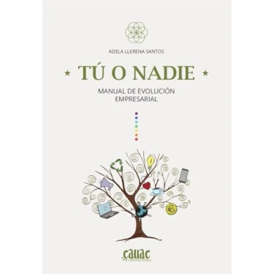 Imagen de Tu o nadie. Manual de evolución empresarial