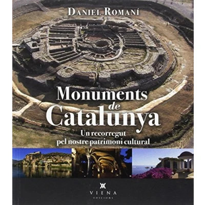 Imagen de Monuments de Catalunya: Un recorregut pel nostre patrimoni cultural (Fora col·lecció)