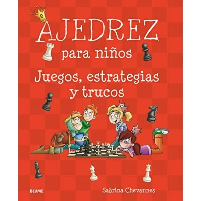 Imagen de Ajedrez para niños: Juegos, estrategias y trucos (SIN COLECCION)