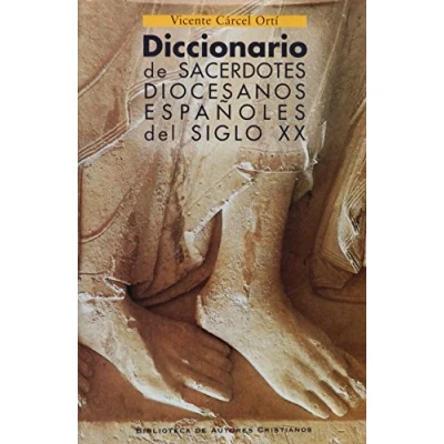Imagen de Diccionario de sacerdotes diocesanos españoles del siglo XX (MAIOR)