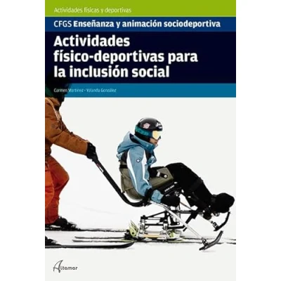 Imagen de Actividades físico deportivas para la inclusión social (CFGS ENSEÑANZA Y ANIMACIÓN SOCIODEPORTIVA)
