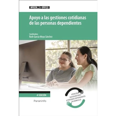 Imagen de Apoyo a las gestiones cotidianas de personas dependientes: Rústica (Servicios Socioculturales y la Comunidad)