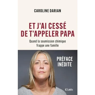 Imagen de Et J&#039;ai Cesse De T&#039;appeler Papa pre Caroline Darian (autor)